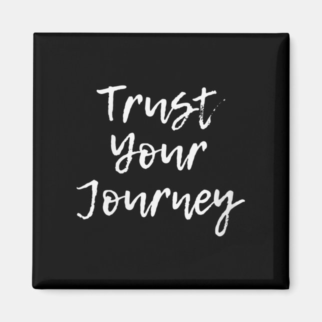 Imán Womens Trust Your Journey Sitive Thinking Motivati (Frente)