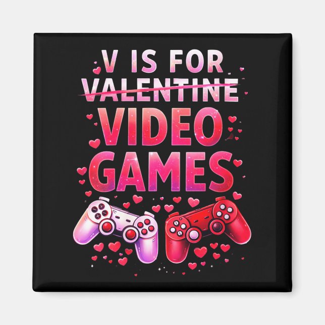 Imán Women's V Is For Video Games Funny Valentines Game (Frente)