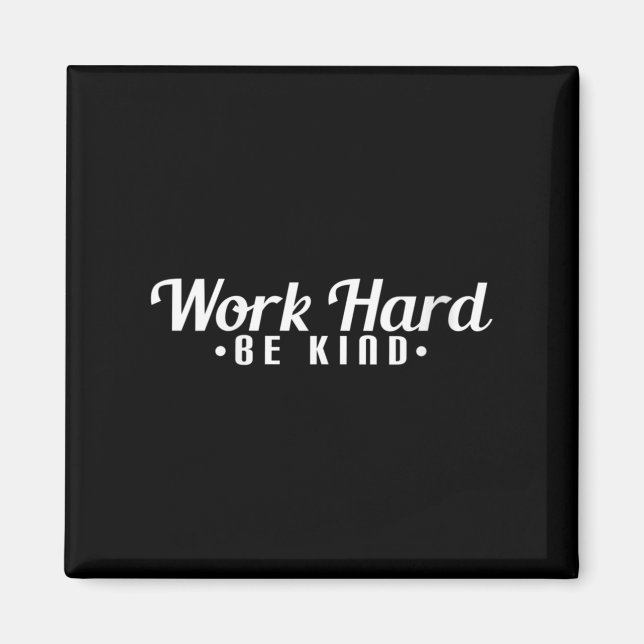 Imán Womens Work Hard Be Kind Motivational V-neck  (Frente)
