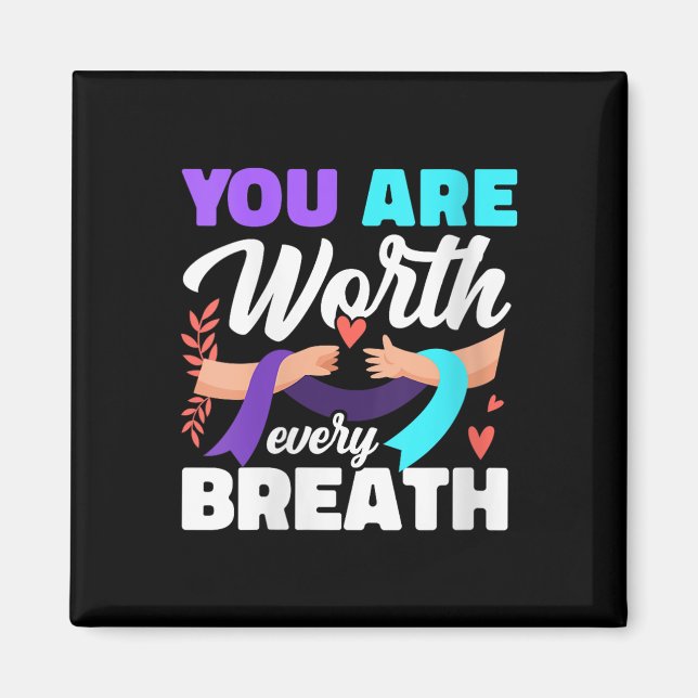Imán Womens You Are Worth Every Breath Depression Aware (Frente)