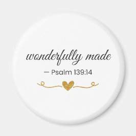 Imán  Wonderfully Made – Psalm 139:14 Magnet