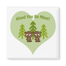 Wood You Be Mine Beaver Love