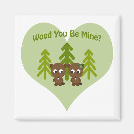 Imán Wood You Be Mine Beaver Love