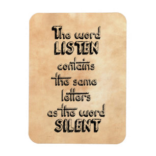 Imán Word LISTEN contiene las mismas letras que SILENT
