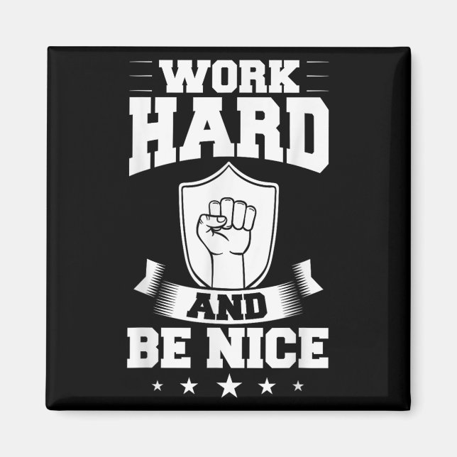 Imán Work Hard Quotes Insration Motivational Saying  (Frente)