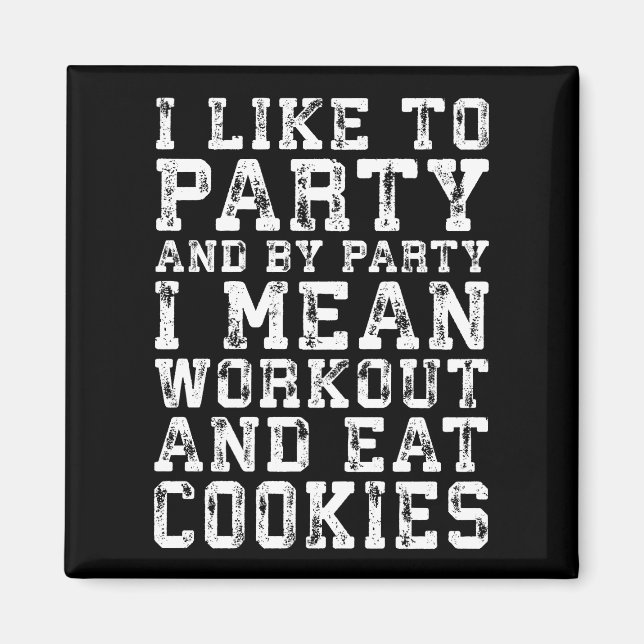 Imán Workout and Eat Cookies (Me gusta el Fiesta) - Div (Frente)