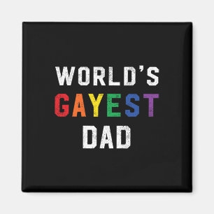 Imán Worlest Gayest Dad Cute Gay Pride Lgbt Fathers Day