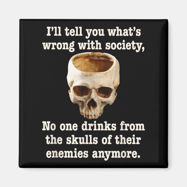 Imán Wrong With Society - Don't Drink From Enemy Skulls (Frente)