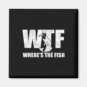 Imán Wtf ¿Dónde están los divertidos regalos de pesca d