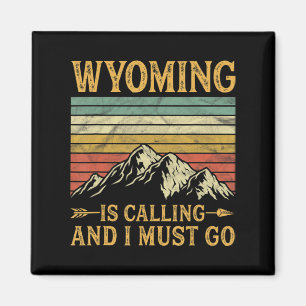 Imán Wyoming Está Llamando Y Debo Ir 7