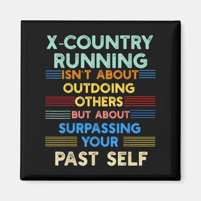 Imán X-country Running Is Outwork Your Past Self Sitive (Frente)