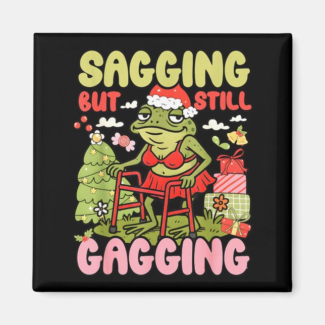 Imán Xmas Funny Frog Meme Christmas Sagging But Still G (Frente)