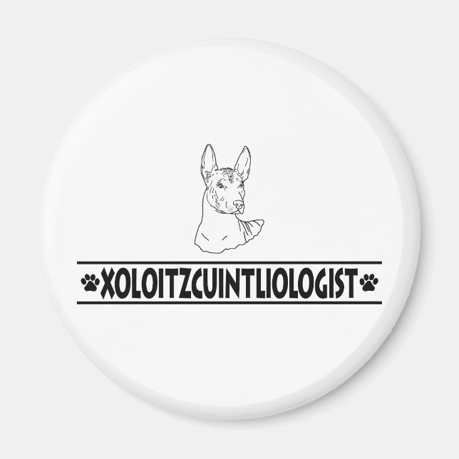 Imán Xoloitzcuintli humorístico (Frente)