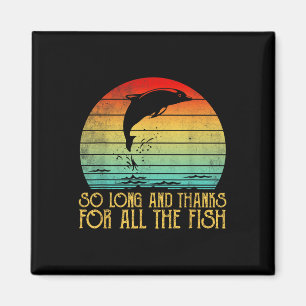 Imán Y Adiós Muy Gracias Por Todos Los Peces Vintage
