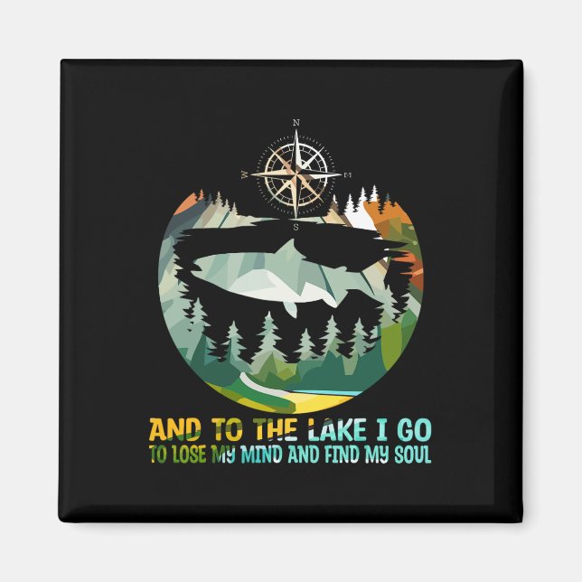 Imán Y al lago voy a perder la cabeza campamento pesca  (Frente)