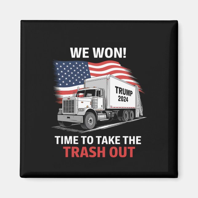 Imán Ya es hora de sacar la basura - Trump 202 (Frente)
