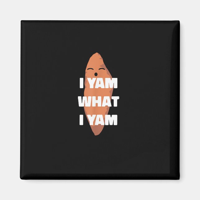 Imán Yam What I Yam - Bailando batata dulce que (Frente)