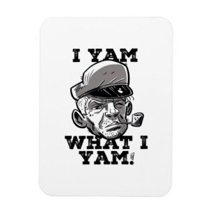 Imán Yam What I Yam Classic Meme Design