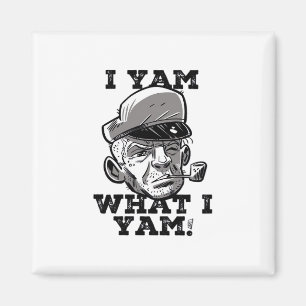 Imán Yam What I Yam Classic Meme Design