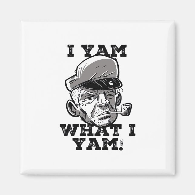 Imán Yam What I Yam Classic Meme Design (Frente)