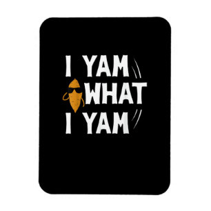 Imán Yam What I Yam Design - Sweet Potato Lover Desig