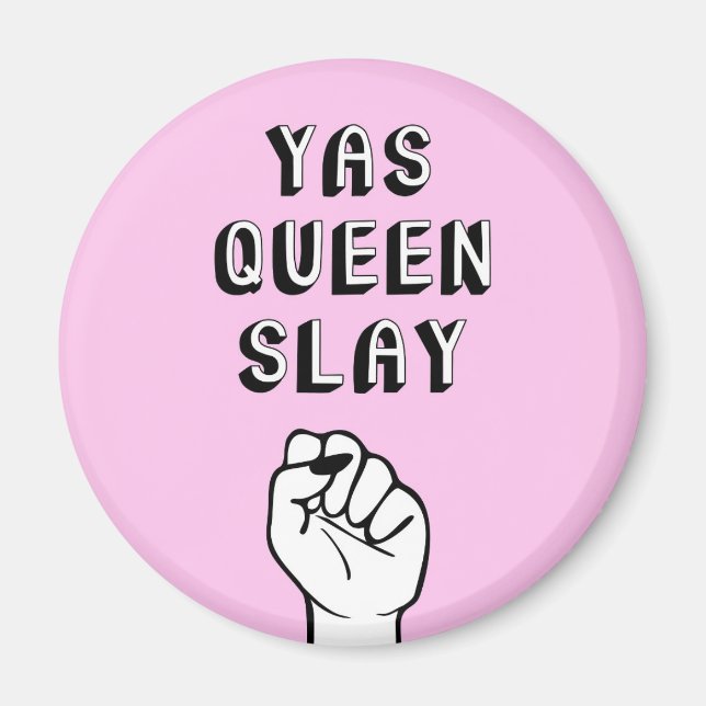 Imán Yas Queen Slay (Frente)
