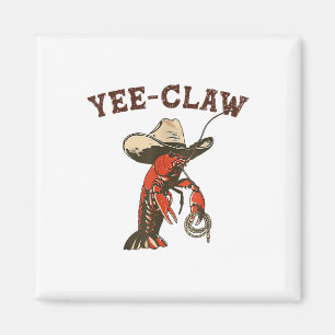 Imán Yee Claw Funny Crawfish Cajun Seafood Festival