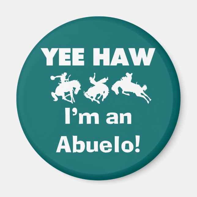 Imán Yee Haw soy un Abuelo camisetas y regalos (Frente)