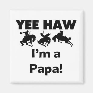 Imán Yee Haw, soy un papá con camisetas y giros