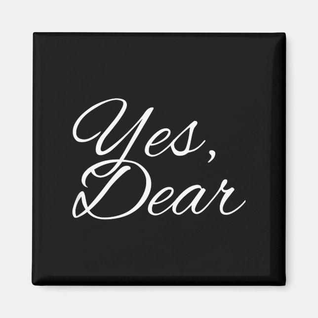 Imán Yes Dear My Valentine My One And Only I Love You  (Frente)