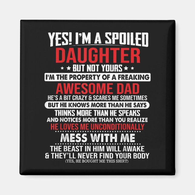 Imán Yes I'm A Siled Daughter But Not Yours Of A Freaki (Frente)