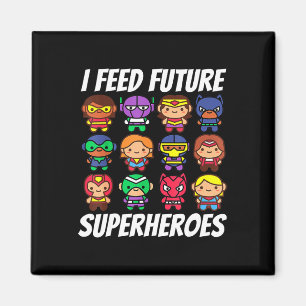 Imán Yo alimento a los superhéroes del futuro Equipo de