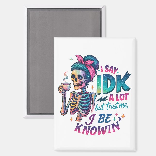 Imán Yo Digo Que No Te Encuentren Mucho... (Anverso/Reverso)