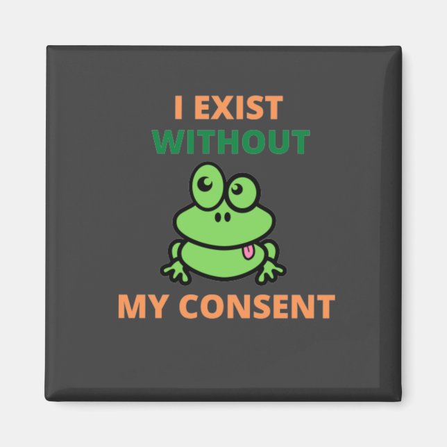 Imán Yo existo sin mi consentimiento, Froggy divertido (Frente)