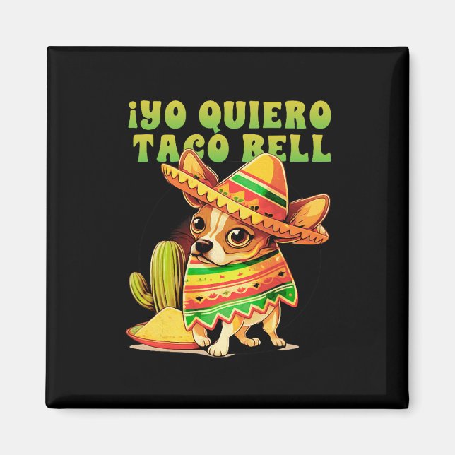 Imán Yo quiero taco Chihuahua Dog Vintage Funny Bell (Frente)