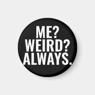 Imán ¿Yo? ¿Raro? Siempre. Diversos dichos de introverti