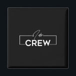 Imán Yo sí tripulo a la tripulación Boda del partido de<br><div class="desc">Yo Sí Crew Groom Crew Boda Bachelor Party Mateo</div>