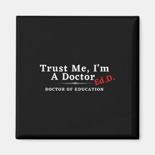 Imán Yo soy Médica Médica de Educación Ed.d Edd