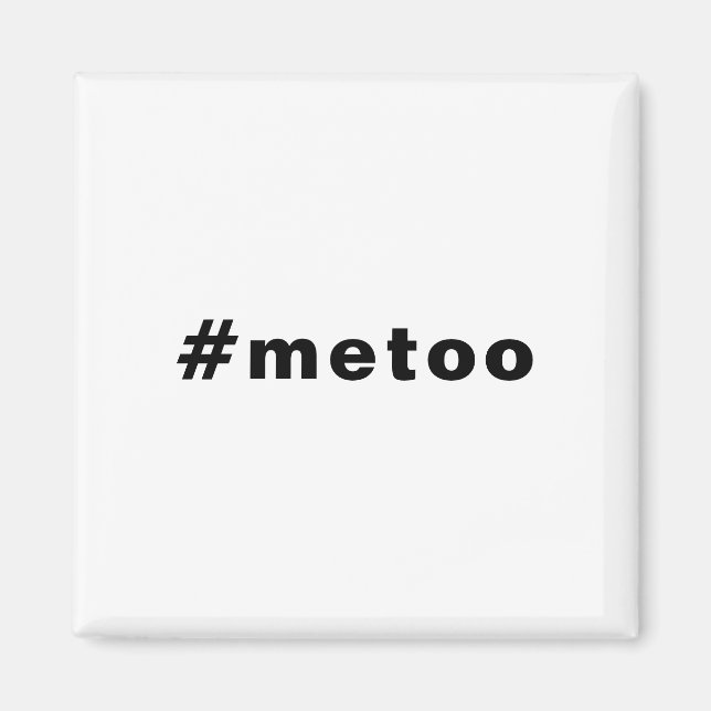 Imán yo también, #metoo, orgullo blanco negro (Frente)