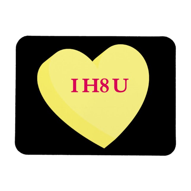 Imán Yo también te odio y El día de San Valentín (Horizontal)