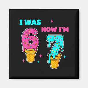 Imán Yo tenía 6 años ahora tengo 7 años Cumpleaños 67 M