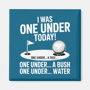 Imán Yo uno bajo hoy jugando golf golfista divertido go