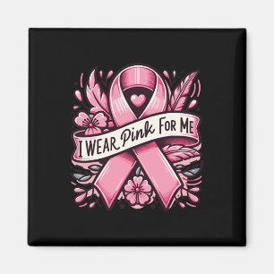 Imán Yo Uso Pink For Me Breaking Cancer Awareness Women