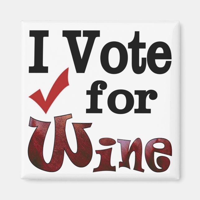 Imán Yo voto por el vino (Frente)