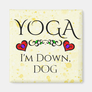 Imán Yoga I'm Down, Dog Magnet