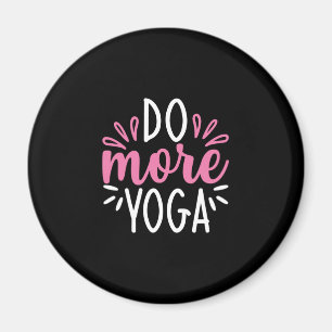 Imán Yoga Lover Hacer más yoga