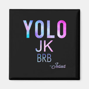 Imán Yolo Jk Brb Jesus Funny Easter Day Total Solar Ecl