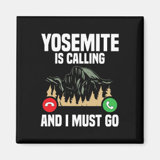 Imán Yosemite está llamando Debo ir de vacaciones Parqu