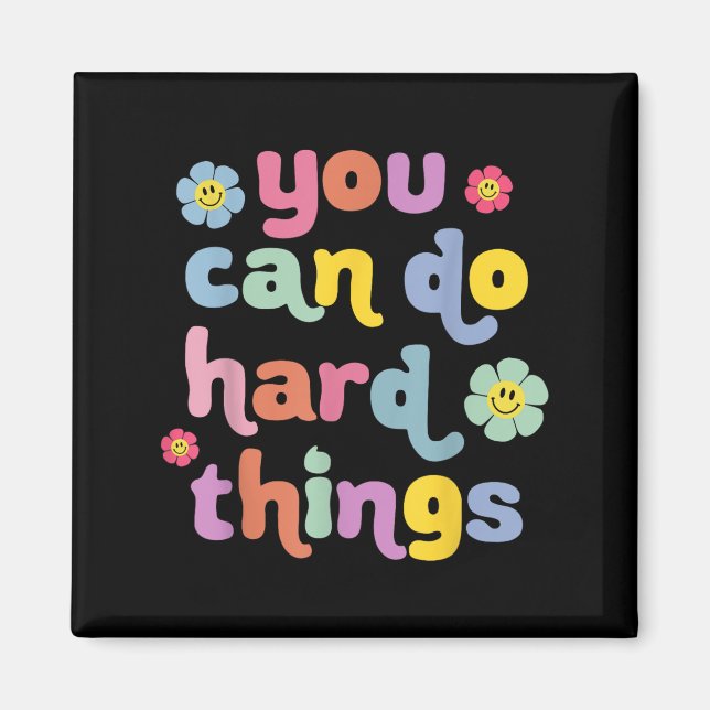 Imán You Can Do Hard Things Teacher Back To School Moti (Frente)