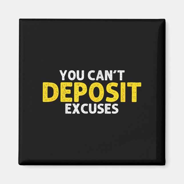 Imán You Can’t Desit Excuses Motivational Entrepreneur  (Frente)